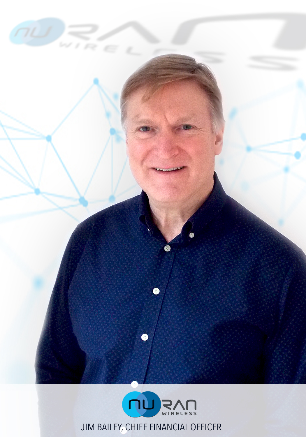 Jim Bailey, Financial Officer | Wireless Network Solutions | NuRAN Wireless